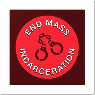 End Mass Incarceration - ACAB Posters and Art